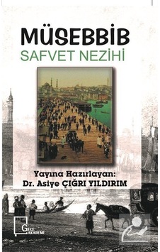 Müsebbib - Safvet Nezihi - Gece Akademi Müsebbib - Safvet Nezihi - Gece Akademi