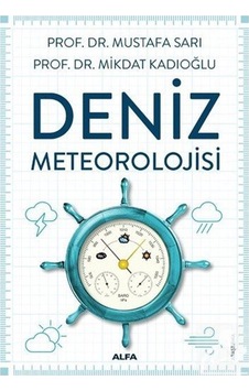 Deniz Meteorolojisi / Mikdat Kadıoğlu