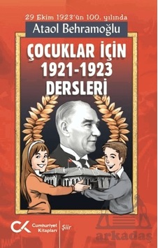 Çocuklar İçin 1921-1923 Dersleri Çocuklar İçin 1921-1923 Dersleri