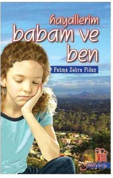 Hayallerim Babam Ve Ben