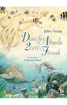 Denizler Altında 20000 Fersah - Jules Verne - Turkuvaz Çocuk Denizler Altında 20000 Fersah - Jules Verne - Turkuvaz Çocuk