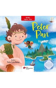Peter Pan İngilizce-türkçe / James Matthew Barrie Peter Pan İngilizce-türkçe / James Matthew Barrie
