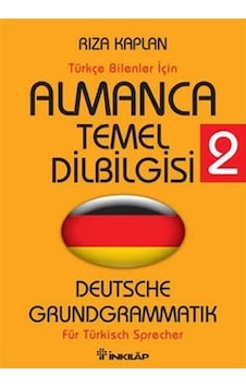 Almanca Temel Dilbilgisi 2 - Deutsche Grundgrammatik - Rıza Kaplan - İnkılap Kitabevi