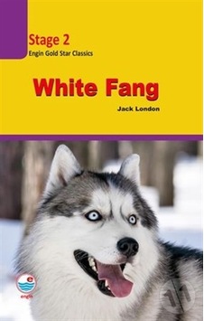 White Fang CD'siz-Satge 2 - Jack London - Engin White Fang CD'siz-Satge 2 - Jack London - Engin