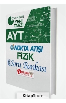 Ayt Nokta Atışı Fizik Konu Özetli Soru Bankası / Kolektif Ayt Nokta Atışı Fizik Konu Özetli Soru Bankası / Kolektif
