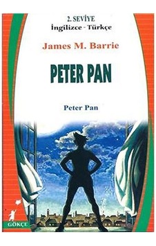 Peter Pan (İngilizce-Türkçe) 2.Seviye / J. M. Barrie