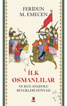 Ilk Osmanlılar
