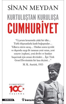 Kurtuluştan Kuruluşa Cumhuriyet - Ihzz-830438 Kurtuluştan Kuruluşa Cumhuriyet - Ihzz-830438