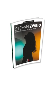 Rahel Tanrı'yla Hesaplaşıyor-Stefan Zweig Kitaplığı - Stefan Zweig - Aperatif Kitap Rahel Tanrı'yla Hesaplaşıyor-Stefan Zweig Kitaplığı - Stefan Zweig - Aperatif Kitap