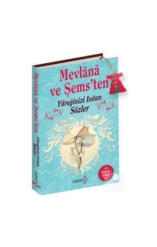 Mevlana ve Şems'ten Yüreğinizi Isıtan Sözler / Ender Haluk Der... 9786053847120