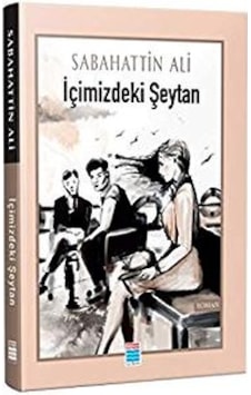 Içimizdeki Şeytan - Sabahattin Ali - Evrensel Iletişim Yayınları Içimizdeki Şeytan - Sabahattin Ali - Evrensel Iletişim Yayınları