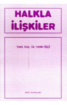 Halkla İlişkiler - Metin İşçi - Der Yayınları