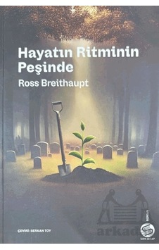 Hayatın Ritminin Peşinde Sahi Kitap Hayatın Ritminin Peşinde Sahi Kitap