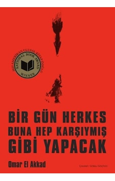 Bir Gün Herkes Buna Hep Karşıymış Gibi Yapacak - Vzqg-879063 Bir Gün Herkes Buna Hep Karşıymış Gibi Yapacak - Vzqg-879063