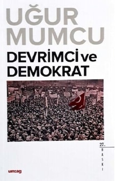 Devrimci ve Demokrat - Uğur Mumcu - UM:AG Araştımacı Gazetecilik Vakfı Devrimci ve Demokrat - Uğur Mumcu - UM:AG Araştımacı Gazetecilik Vakfı
