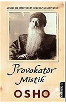 Provokatör Mistik / Osho Provokatör Mistik / Osho