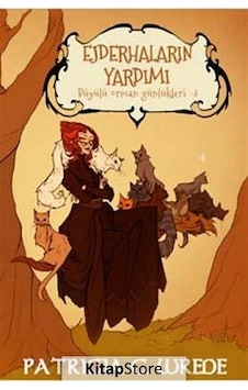 Ejderhaların Yardımı - Büyülü Orman Günlükleri 3 - Patrica C. Wrede - Mızıka Ejderhaların Yardımı - Büyülü Orman Günlükleri 3 - Patrica C. Wrede - Mızıka
