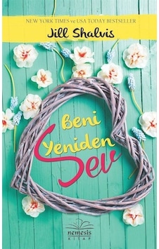 Beni Yeniden Sev - Jill Shalvis - Nemesis Kitap