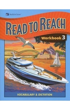Read To Reach 3 Workbook / Hallie Wells Read To Reach 3 Workbook / Hallie Wells