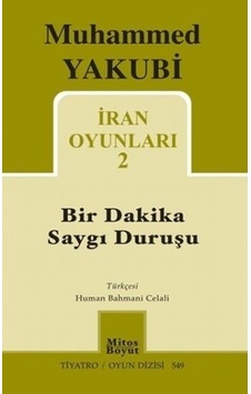 Bir Dakika Saygı Duruşu - Muhammed Yakubi - Mitos Boyut Yayınları Bir Dakika Saygı Duruşu - Muhammed Yakubi - Mitos Boyut Yayınları
