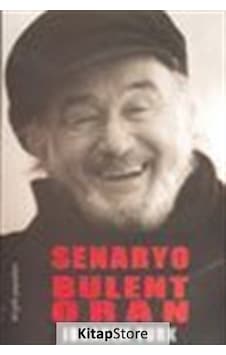 Senaryo - Bülent Oran / İbrahim Türk Senaryo - Bülent Oran / İbrahim Türk