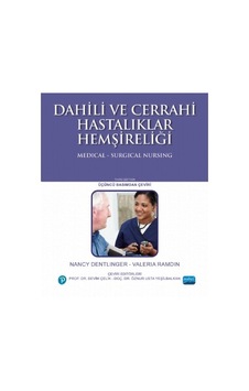 Dahili ve Cerrahi Hastalıklar Hemşireliği- Nobel Akademik Yayıncılık Dahili ve Cerrahi Hastalıklar Hemşireliği- Nobel Akademik Yayıncılık