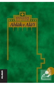 Ahlak-ı Ala'i - Ali Efendi - Klasik Yayınları Ahlak-ı Ala'i - Ali Efendi - Klasik Yayınları