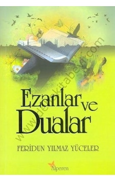 Ezanlar Ve Dualar Feridun Yılmaz Yüceler
