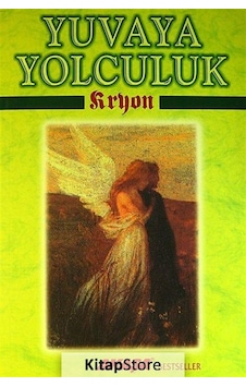 Kryon / Yuvaya Yolculuk / Lee Carroll