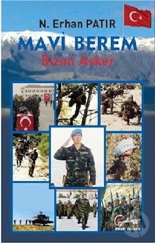 Mavi Berem - Bizim Asker - N. Erhan Patır - Galeati