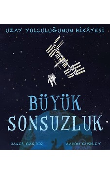 Uzay Yolculuğunun Hikayesi / James Carter