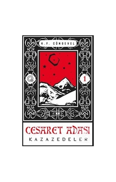 Kazazedeler - Cesaret Adası 1 - K. F. Cöngevel - Q Yayınları