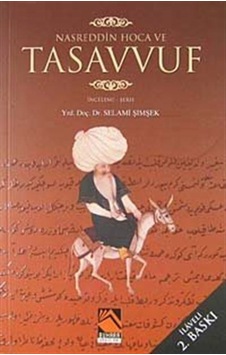 Nasreddin Hoca ve Tasavvuf - Selami Şimşek - Buhara Yayınları Nasreddin Hoca ve Tasavvuf - Selami Şimşek - Buhara Yayınları