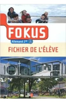 Fokus Fichier De L’Élève 9782047331347 Fokus Fichier De L’Élève 9782047331347