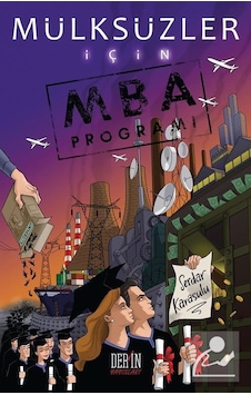 Mülksüzler MBA Programı - Serdar Karasulu - Derin Yayınları