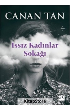 Issız Kadınlar Sokağı - Canan Tan