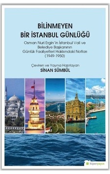 Bilinmeyen Bir İstanbul Günlüğü - Sinan Sümbül - Hiperlink Bilinmeyen Bir İstanbul Günlüğü - Sinan Sümbül - Hiperlink