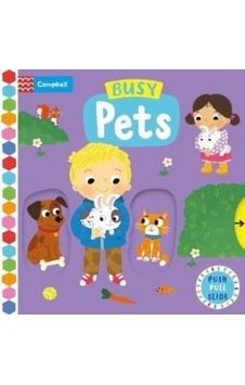 Busy Pets - Campbell Books - Campbell Books Busy Pets - Campbell Books - Campbell Books