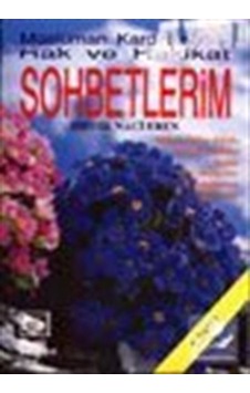 Müslüman Kardeşlerimle Hak ve Hakikat Sohbetlerim - Sıddık Naci Eren - Demir Yayınları Müslüman Kardeşlerimle Hak ve Hakikat Sohbetlerim - Sıddık Naci Eren - Demir Yayınları