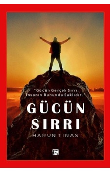 Gücün Sırrı / Harun Tınas