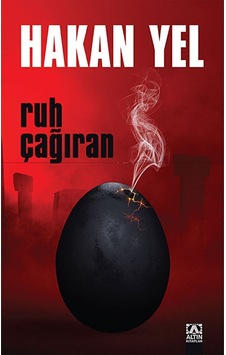 Ruh Çağıran - Hakan Yel - Altın Kitaplar Ruh Çağıran - Hakan Yel - Altın Kitaplar