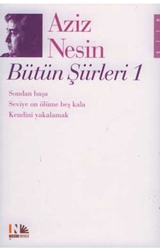 Aziz Nesin Bütün Şiirleri 1 - Aziz Nesin - Nesin Yayınevi Aziz Nesin Bütün Şiirleri 1 - Aziz Nesin - Nesin Yayınevi