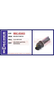 Bsc 453453 Benzin Pompası Clıo-megane 580453453-46472793-8200689362 - Bsc 453453 Benzin Pompası Clıo-megane 580453453-46472793-8200689362 -