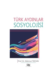 Türk Aydınlar Sosyolojisi