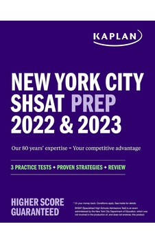 New York City Shsat Prep 2022 & 2023: 3 Practice Tests + Proven Strategies + Review New York City Shsat Prep 2022 & 2023: 3 Practice Tests + Proven Strategies + Review