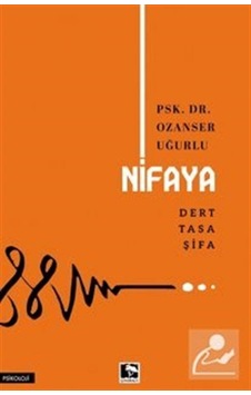 Nifaya & Dert Tasa Şifa / Ozanser Uğurlu Nifaya & Dert Tasa Şifa / Ozanser Uğurlu