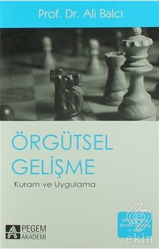 Örgütsel Gelişme Kuram ve Uygulama/Ali Balcı