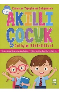 Akıllı Çocuk Kesme ve Yapıştırma Çalışmaları Gelişim Etkinlikleri 3+Yaş- Ema Çocuk Akıllı Çocuk Kesme ve Yapıştırma Çalışmaları Gelişim Etkinlikleri 3+Yaş- Ema Çocuk