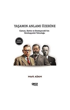 Yaşamın Anlamı Üzerine - Albert Camus