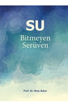 Su - Bitmeyen Serüven - Mois Bahar - Logos Tıp Yayıncılık